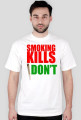 SMOKING KILLS WHITE #1