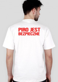 PIRO JEST BEZPIECZNE - Koszulka