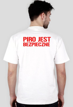 PIRO JEST BEZPIECZNE - Koszulka