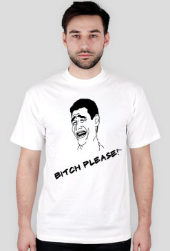Bitch Please