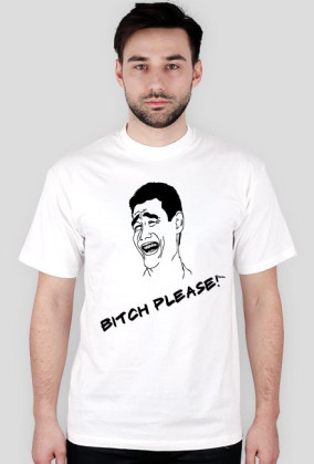 Bitch Please