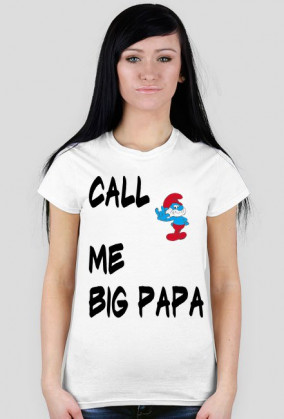 Call Me Big Papa