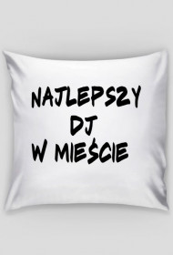 Poduszka dla Dj'a