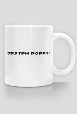 Jestem dobry!