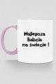 Kubek dla babci - Najlepsza babcia na świecie