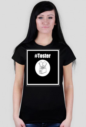 #Toster dla kobiet