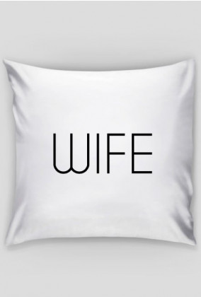 Poszewka na poduszkę WIFE