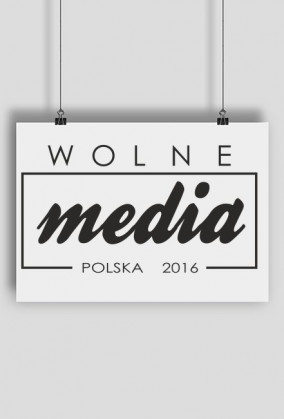 Plakat - Wolne media