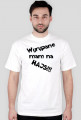 Wyrypane mam...