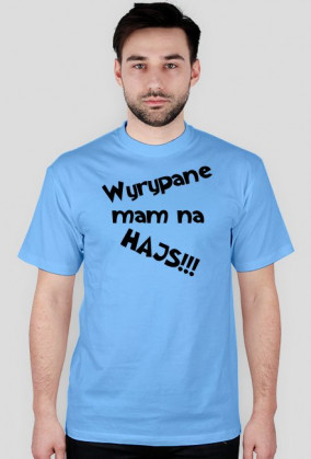 Wyrypane mam...