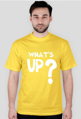 What's Up - Koszulka