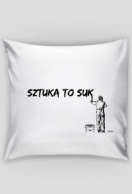 SZTUKA TO …