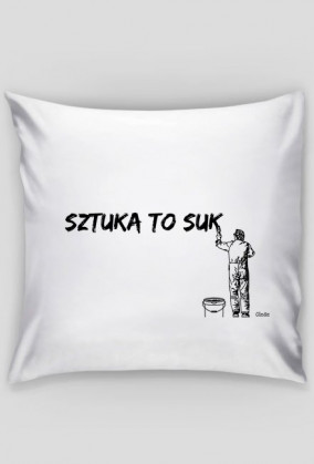 SZTUKA TO …