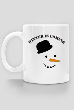 WINTER IS COMING