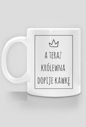Królewna kawkę Standard