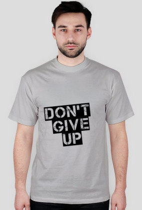 Koszulka męska: nadruk Don't give up | RÓŻNE KOLORY