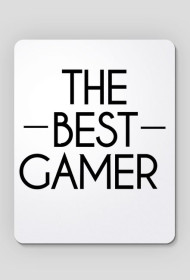 Podkładka pod mysz: nadruk THE -BEST- GAMER | BIAŁA