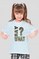 SAY WHAT?
