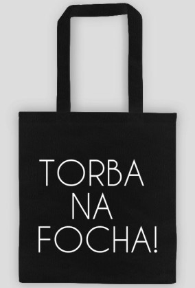 Torba na focha!