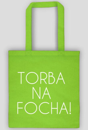 Torba na focha!