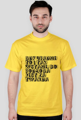 gdy upadnę