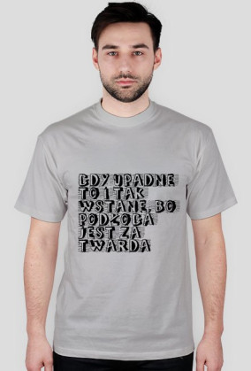 gdy upadnę