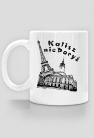 Kalisz nie Paryż