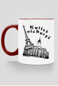 Kalisz nie Paryż