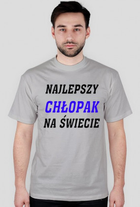 Koszulka - Najlepszy chłopak na świecie