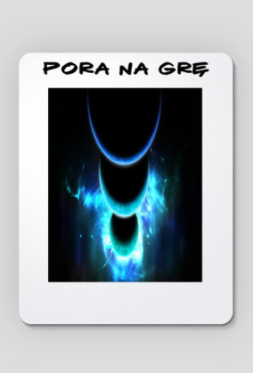 Podkładka pod myszkę-pora na grę