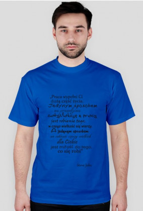 Koszulka z cytatem Steve Jobs