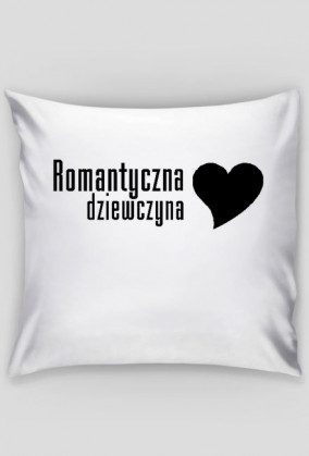 Romantyczna dziewczyna poduszka