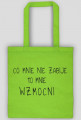Torba Co mnie nie zabije..