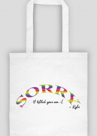 This bag says sorry