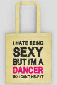 Torba ekologiczna "I'm sexy dancer"