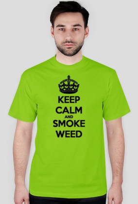 KEEP CALM & SMOKE WEED
