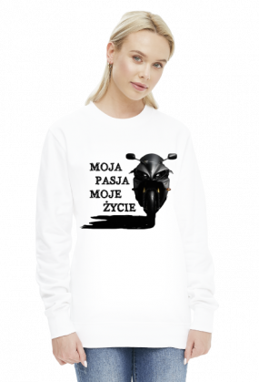 MOJA PASJA MOJE ŻYCIE - damska bluza motocyklowa