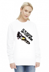 PO CO JEŹDZIĆ JAK MOŻNA LATAĆ - damska bluza motocyklowa