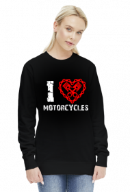 I love motorcycles - damska bluza motocyklowa