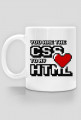 Kubek - You are the CSS to my HTML - dziwneumniedziala.cupsell.pl - koszulki dla informatyków