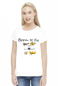 BORN TO FLY