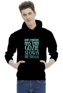 RAP ZABIERA NAS TAM GDZIE SŁOWA NIE MOGĄ