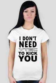 I don't need vtec woman
