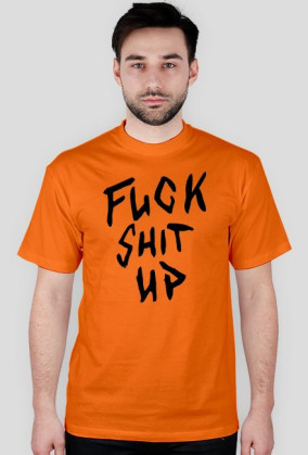 Koszulka "Fuck Shit UP" White