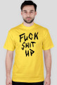 Koszulka "Fuck Shit UP" White