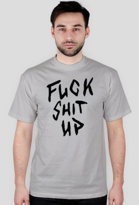 Koszulka "Fuck Shit UP" White