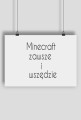 Plakat Minecraft
