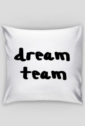poduszka "dream team"