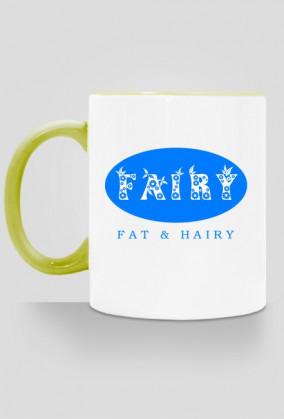 Fairy - Fat & Hairy
