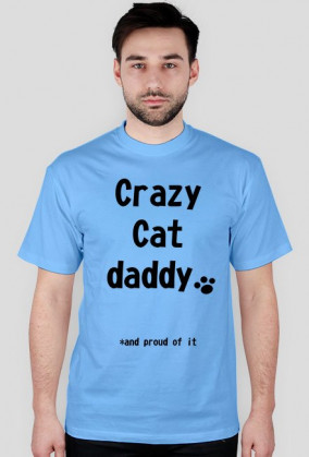 Crazy cat daddy